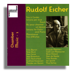 Rudolf Escher - Chamber music vol. 1