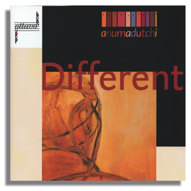 Anumadutchi - Different