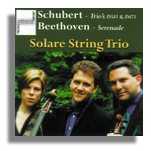 Schubert and Beethoven String Trios