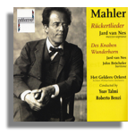 Mahler - Rückertlieder, Des Knaben Wunderhorn